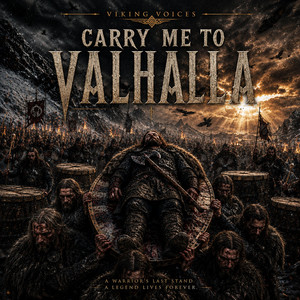Carry me to valhalla by Battlecalls