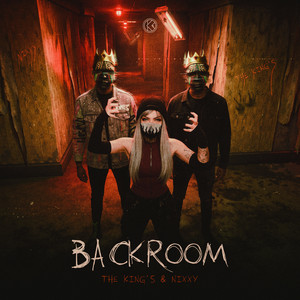 Backroom by THE KING'S, NIXXY
