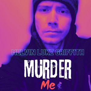 Murder Me