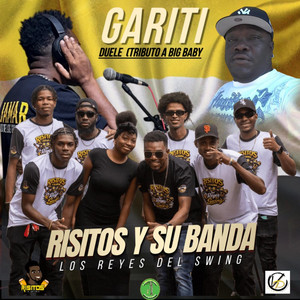 Risitos Y Su Banda - Gariti (Duele Tributo a Big Baby)