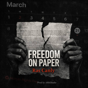 Feedom on paper by Ras Canly