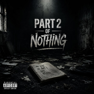 Part 2 Of Nothing by Trap The Rap Star