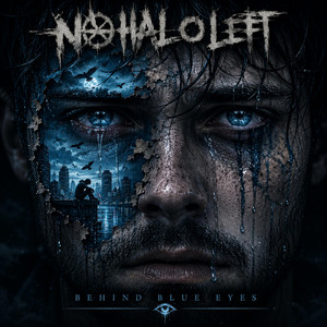 behind blue eyes by no halo left