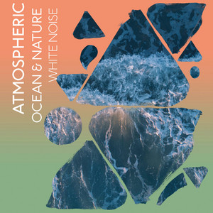 zZz Atmospheric Ocean & Nature White Noise zZz album