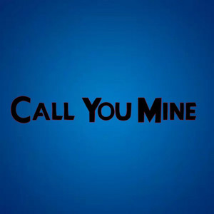Call You Mine by Aria AnnAble