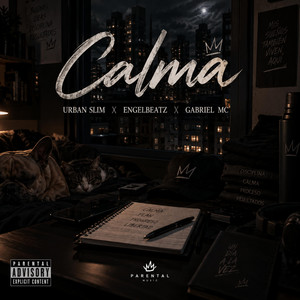 Calma by Urban Slim, Engelbeatz, Gabriel MC
