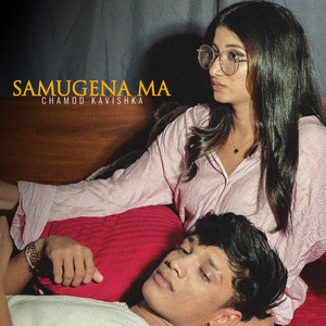 Chamod Kavishka - Samugena Ma