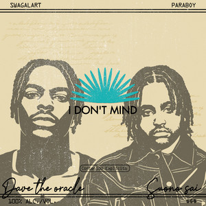 I DON’t MiND (feat. Suono Sai)