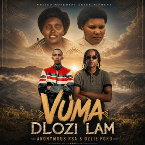 Vuma Dlozi Lam by Anonymous RSA, Ozzie Poro
