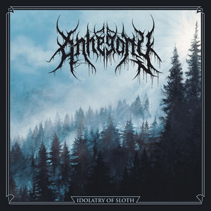 Idolatry of Sloth by Anhegony