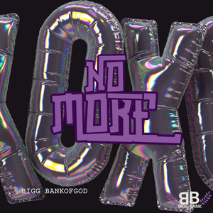 NO MORE