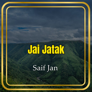 Saif Jan - Jitha Hai