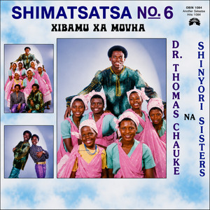 M.K. Wa Phephabeke by Dr. Thomas Chauke Na Shinyori Sisters