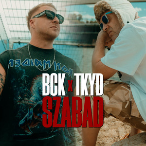 Szabad by TKYD, BCK