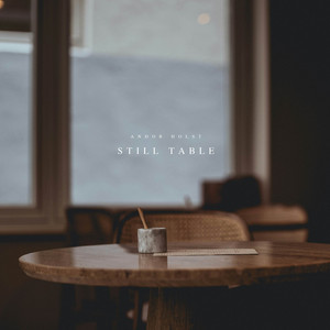 Still Table by Andor Holst