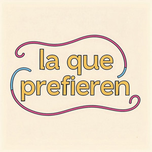la que prefieren by rolando fogon