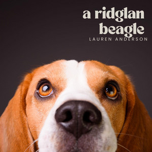 A Ridglan Beagle by Lauren Anderson