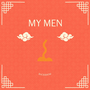 BACKSHOW - My Men