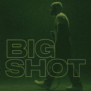 Big Shot