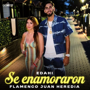 Flamenco Juan Heredia, Edahi & Go Kico - Se Enamoraron