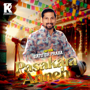 Rashmeet Singh & AG Paranjothy - Pasakara Anneh
