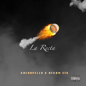 La Recta by Kachapella, Rekom Stk
