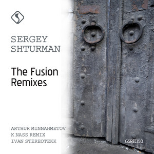 The Fusion - K Nass Remix by Sergey Shturman, K Nass