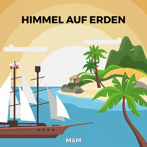 Himmel auf Erden
