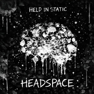 Headspace by Held In Static