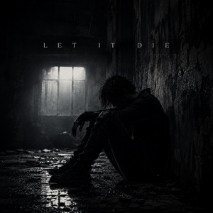 Let It Die by Fading Remains