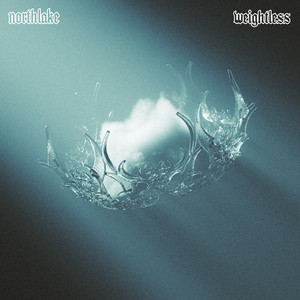 Weightless by Northlake