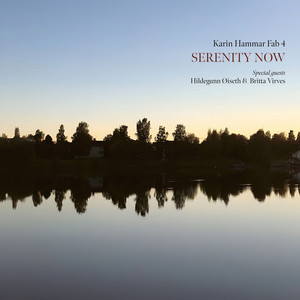 Serenity Now by Karin Hammar