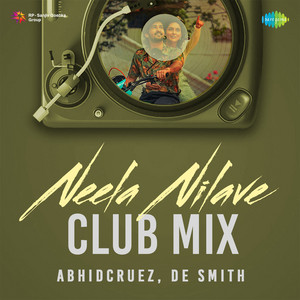 Neela Nilave - Club Mix