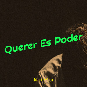 Querer Es Poder