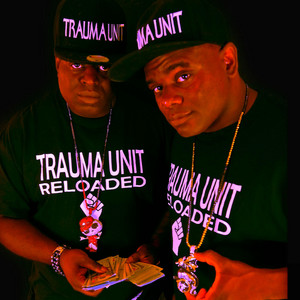 Trauma Unit - I'm On