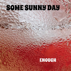 Enough