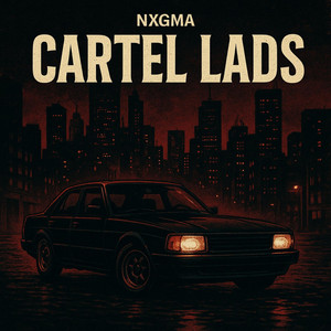 CARTEL LADS