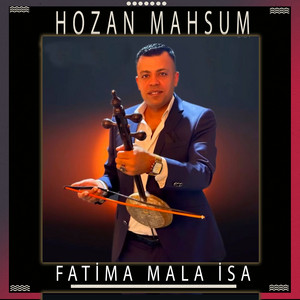 Fatima Mala İsa by Hozan Mahsum