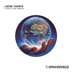 Gene Farris — This Is The World (2026)