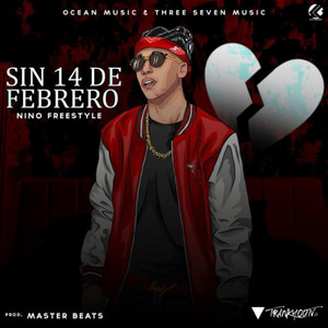 Nino Freestyle - Sin 14 de Febrero