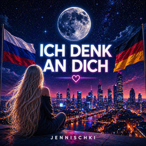 Ich denk an dich by JENNISCHKI