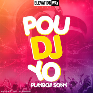 Playboii Sony - Pou Dj Yo