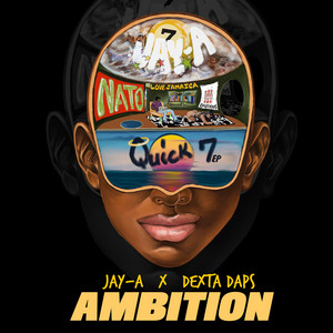 Ambition by Jay-A, Dexta Daps