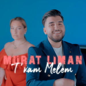 Murat Liman - T'kam Melem