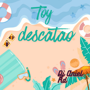 Toy descatao by Dj Aniel Rd