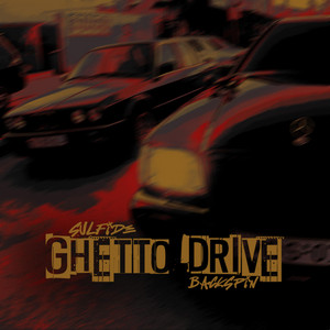 GHETTO DRIVE by Sulfide, Backspin