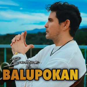 Balupokan by Beniqno