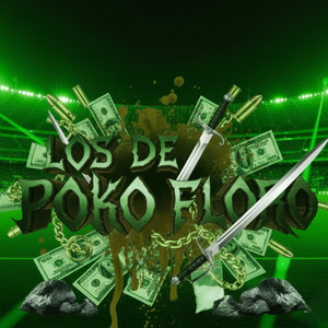 LOS DE POKO FLORO 0.1 by El Blade Hey Hey