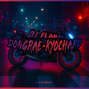 DJ Flako - Dongrae-Kyocharo