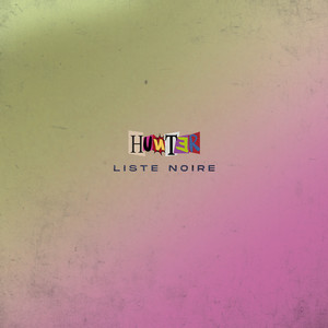Liste noire by Hunter